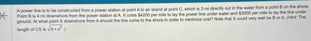 Solved: A power line is to be constructed from a power station at point ...