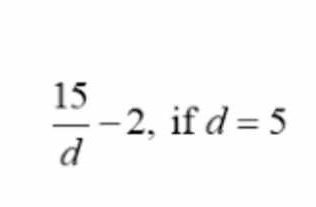  15/d -2 , if d=5