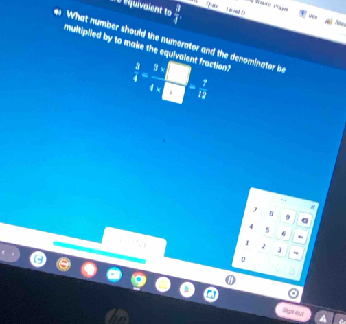 Solved: A B Bquivalent to 3/4 , I Quu I evel D uee Rà Roac What number ...