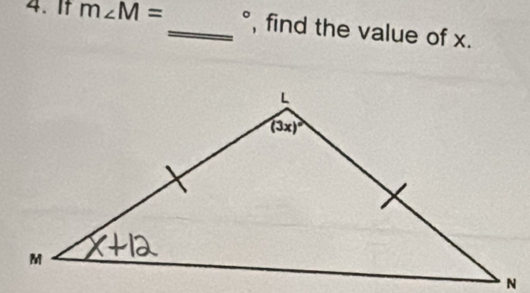 It m∠ M= _, find the value of x.