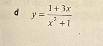 y= (1+3x)/x^2+1 