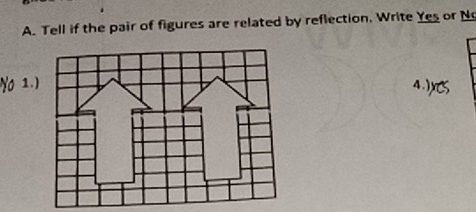 Tell if the pair of figures are related by reflection, Write Yes or No 
1.)4)S