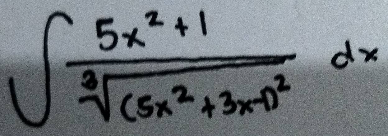 ∈t frac 5x^2+1sqrt[3]((5x^2+3x-1)^2)dx