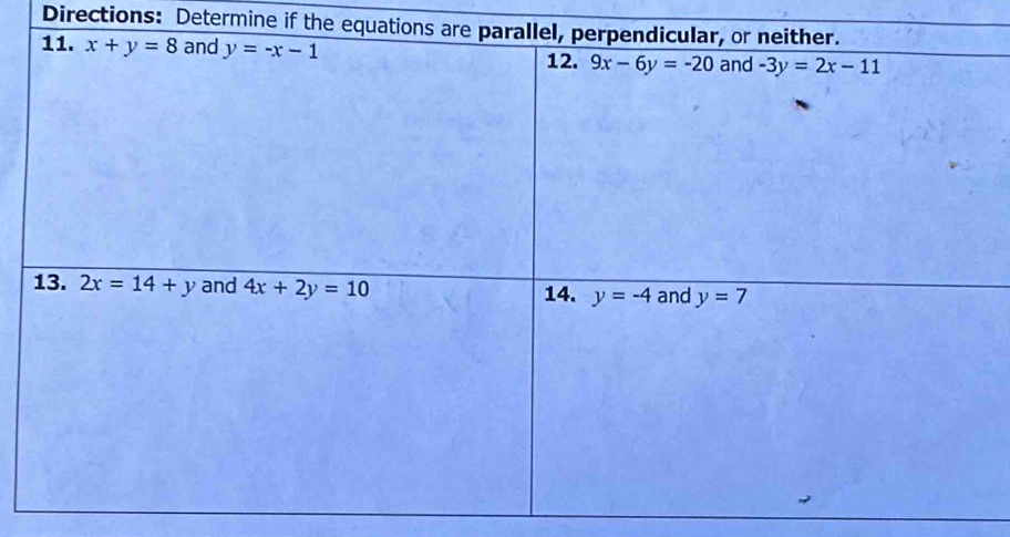 Directions: Determine if the equati