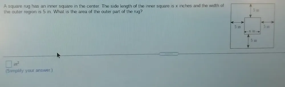 Solved: A square rug has an inner square in the center. The side length ...