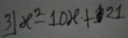 31 x^2-10x+21