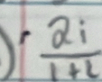 1 frac  2i/1+2 