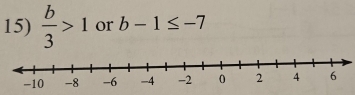  b/3 >1 or b-1≤ -7