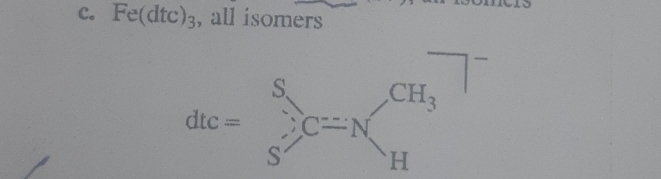 Fe(dtc )_3 , all isomers