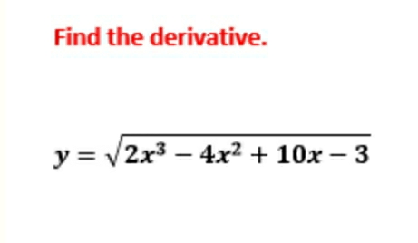 Find the derivative.