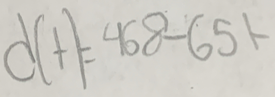 d(t)=468-65t