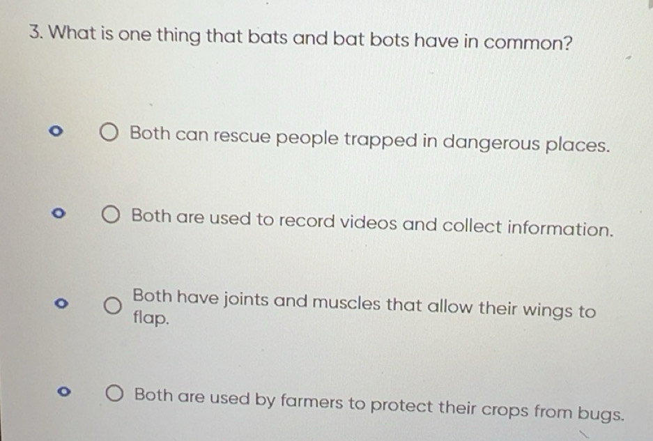 Solved: What is one thing that bats and bat bots have in common? Both ...