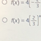 f(x)=4[- 2/3 
f(x)=4( 2/3 )^x