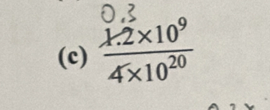  (1.2* 10^9)/4* 10^(20) 