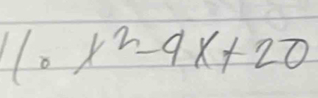 10x^2-9x+20