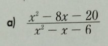  (x^2-8x-20)/x^2-x-6 