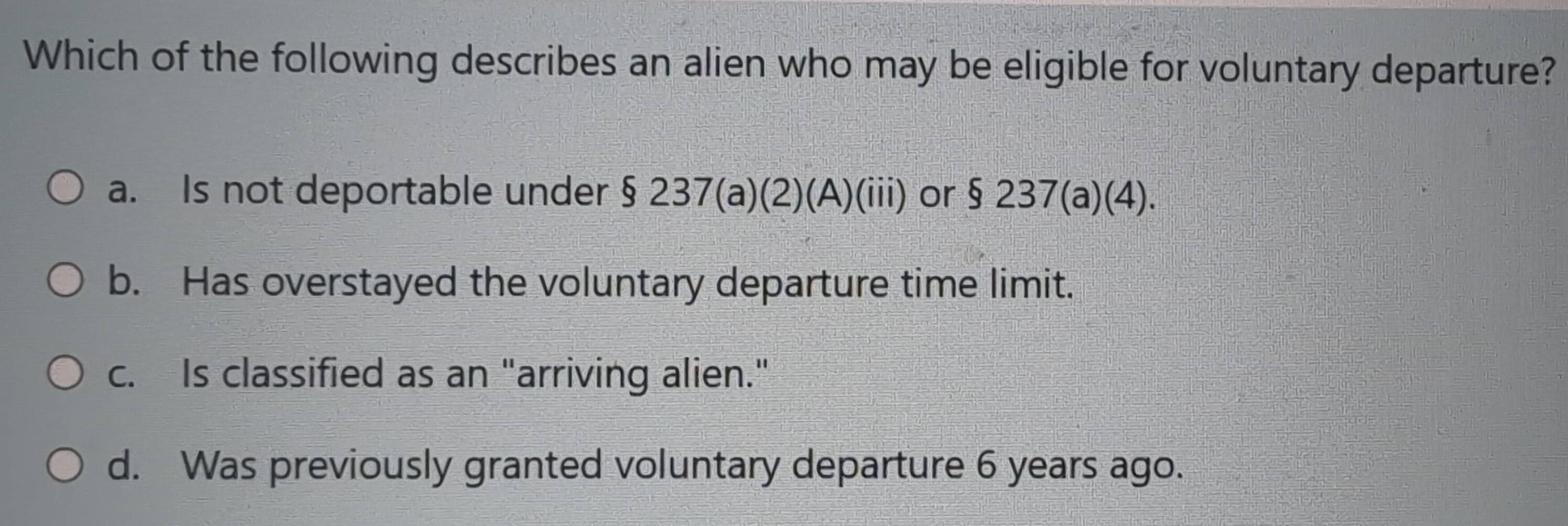 Solved: Which of the following describes an alien who may be eligible ...