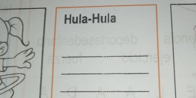 Hula-Hula 
_ 
_ 
_