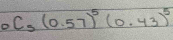 _0C_5(0.57)^5(0.43)^5