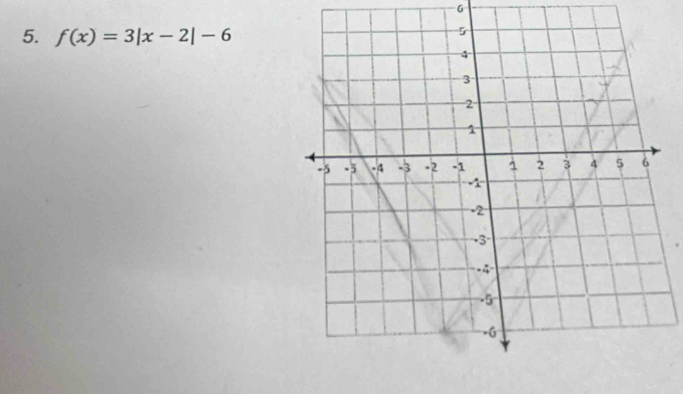 G
5. f(x)=3|x-2|-6