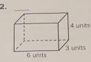 2._
4 units