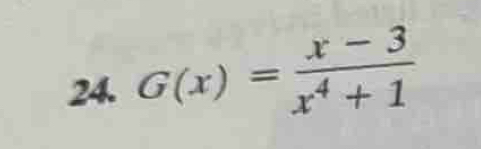 G(x)= (x-3)/x^4+1 