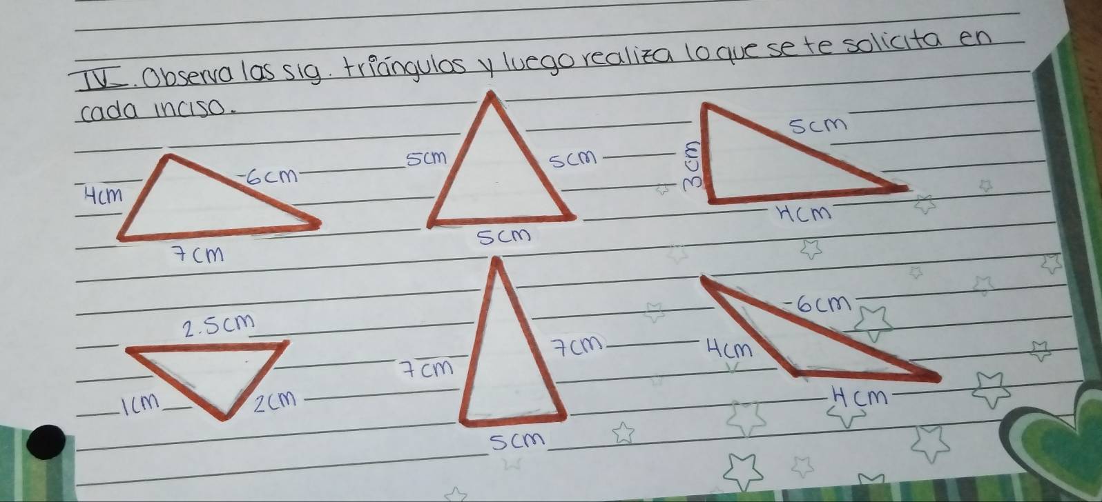 VV. Observa las sig. triangulas y luego realiza lo gue se te solicita en 
cada inciso.