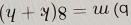 (y+y)8=u(q