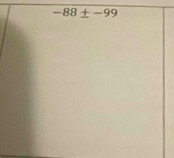 -88± -99