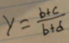 Y= (b+c)/b+d 