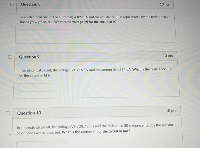 Solved: In an electrical circuit, the current (I) is 897 μA and the ...
