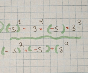 frac )(-5)^4· 3^4(-5)^-3(-5)^2· 3-s)· (3^4