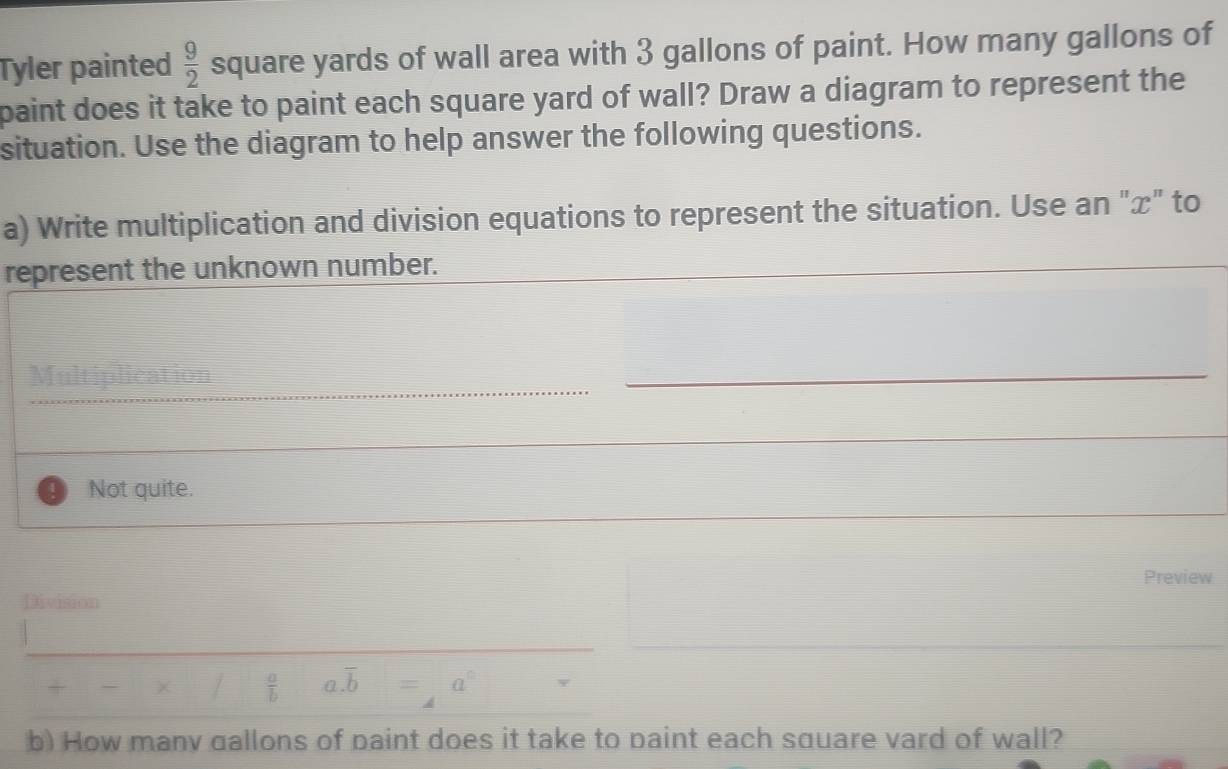 Solved: Tyler painted 9/2 square yards of wall area with 3 gallons of ...