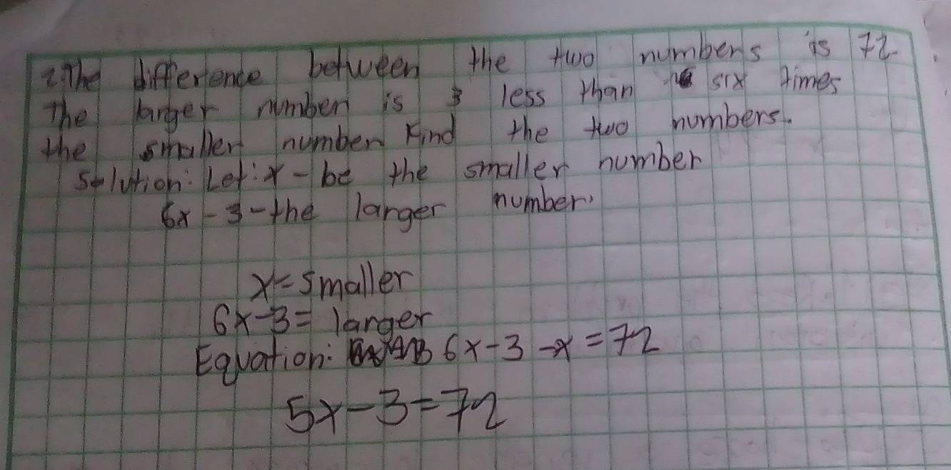 Solved: Ithe difference between the two numbers as 7t The larger number ...