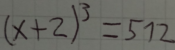 (x+2)^3=512