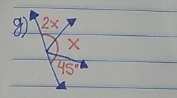 2x
X
45°