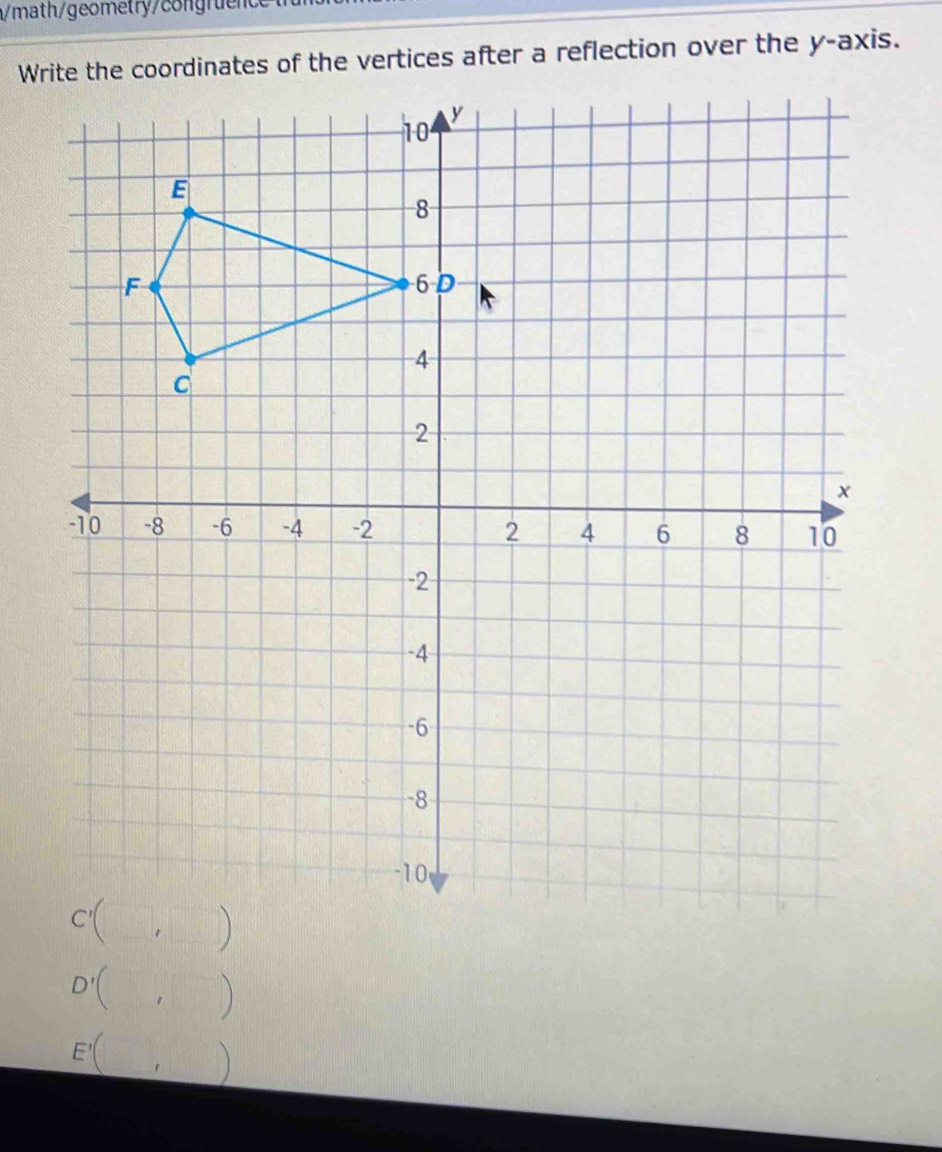 Solved: math/geometry/congruence Write the coordinates of the vertices ...