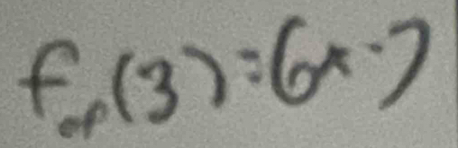 f_op(3)=6^(x-)7