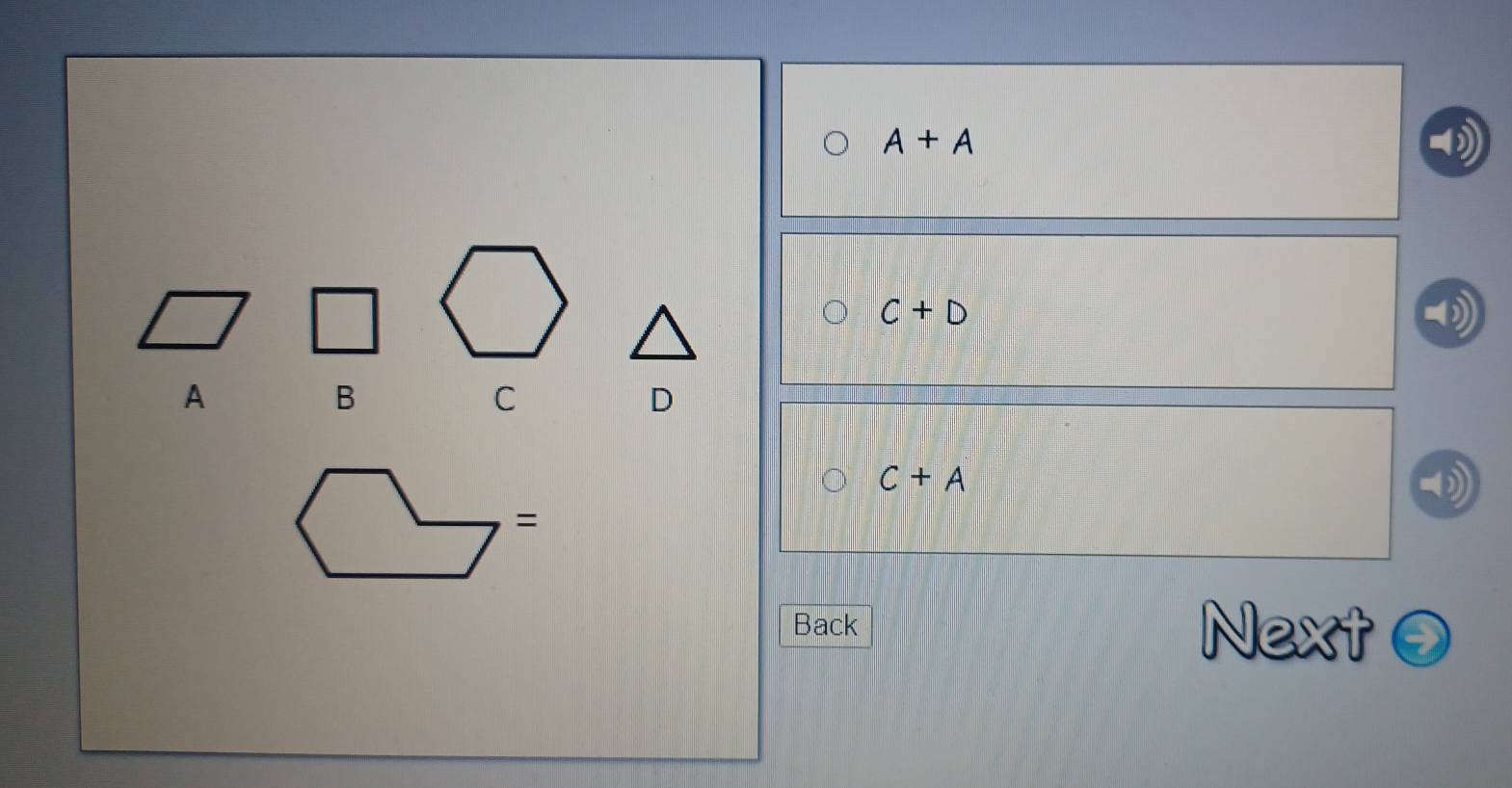 A+A
C+D
A
B
C
D
C+A
Back Next