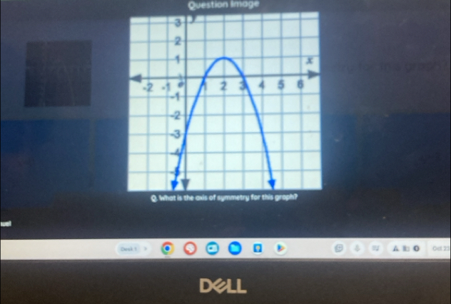 Question Image 
A 
Desk ! Oet 23