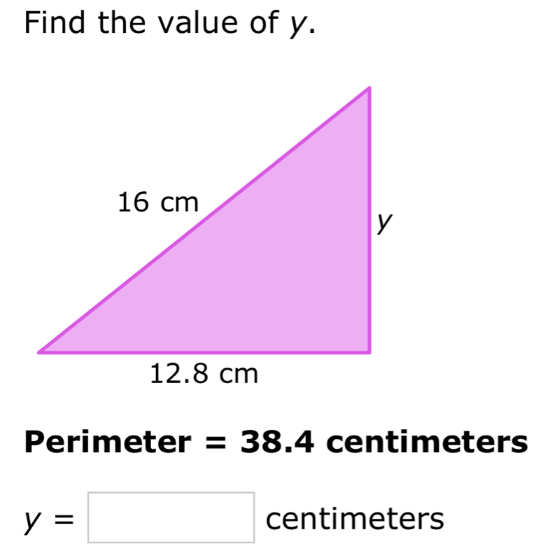 Find the value of y. 
Perimeter =38.4 centimeters
y=□ centimeters