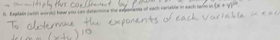 Explain (with words) how you can determine the exponents of each variable in e