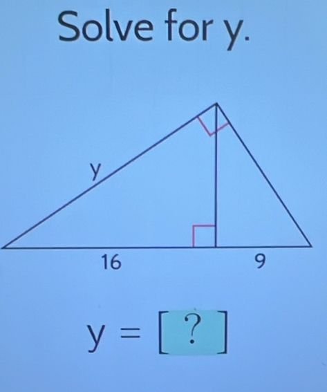 Solve for y. 
□ 
y= ^circ .