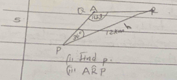 Q A
103
36°
P
(11 Find p. 
11 B Awidehat RP