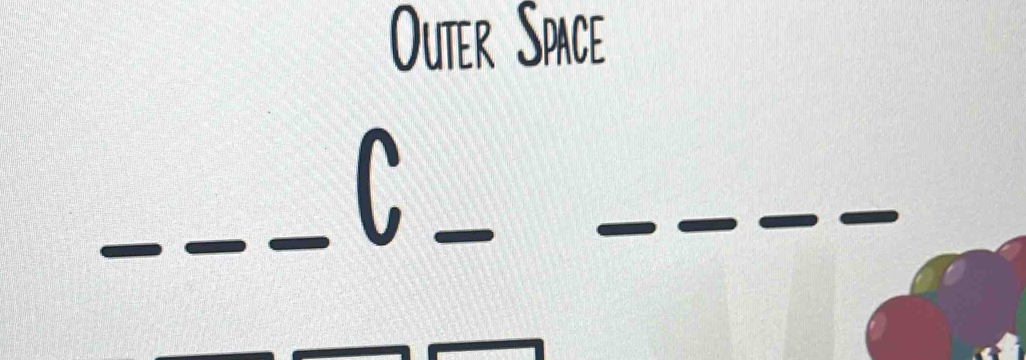 Outer Space
C