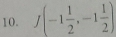 f(-1 1/2 ,-1 1/2 )