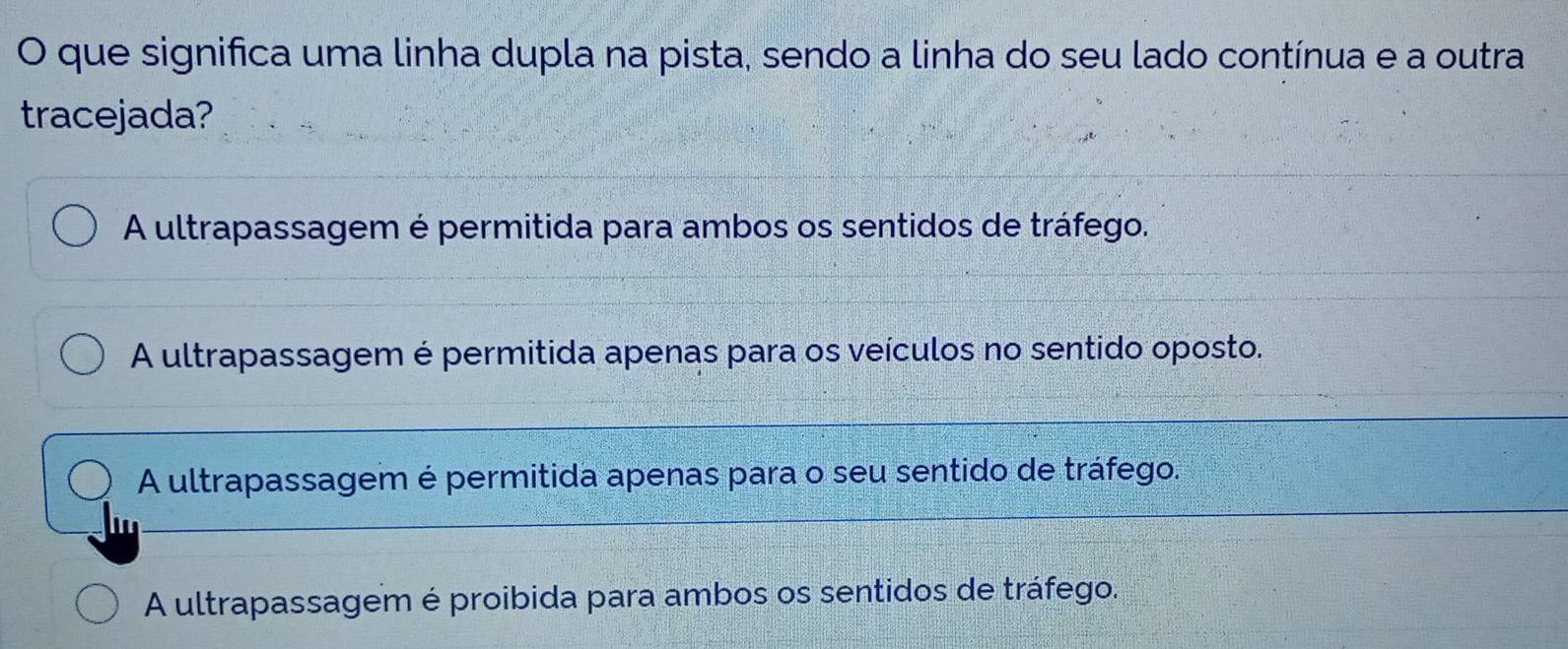 Resolvido:que significa uma linha dupla na pista, sendo a linha do seu ...