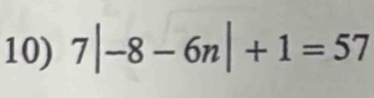 7|-8-6n|+1=57