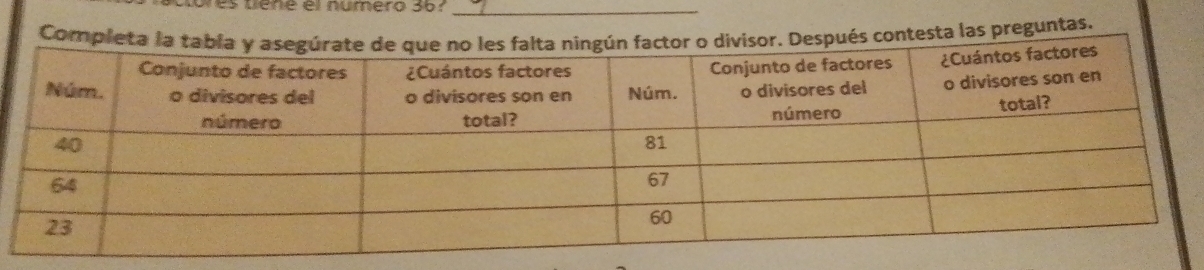 Dres tene el numero 367 _ 
Completa espués contesta las preguntas.