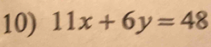 11x+6y=48